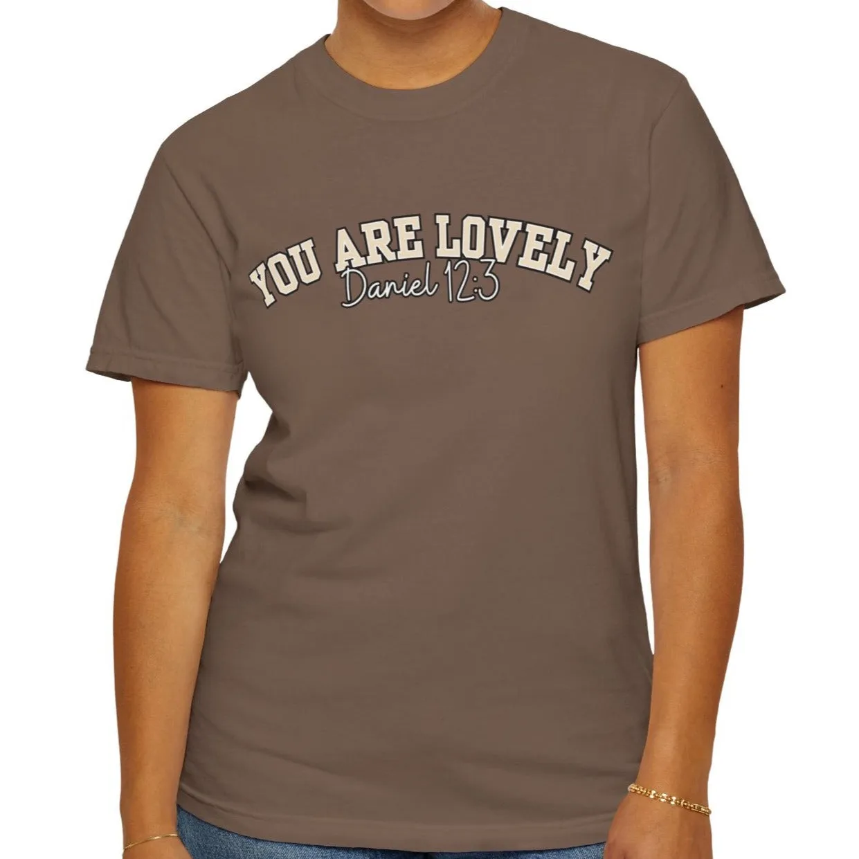 Comfort Colors Women's You Are Lovely: Empowering T-Shirt for Positive Vibes