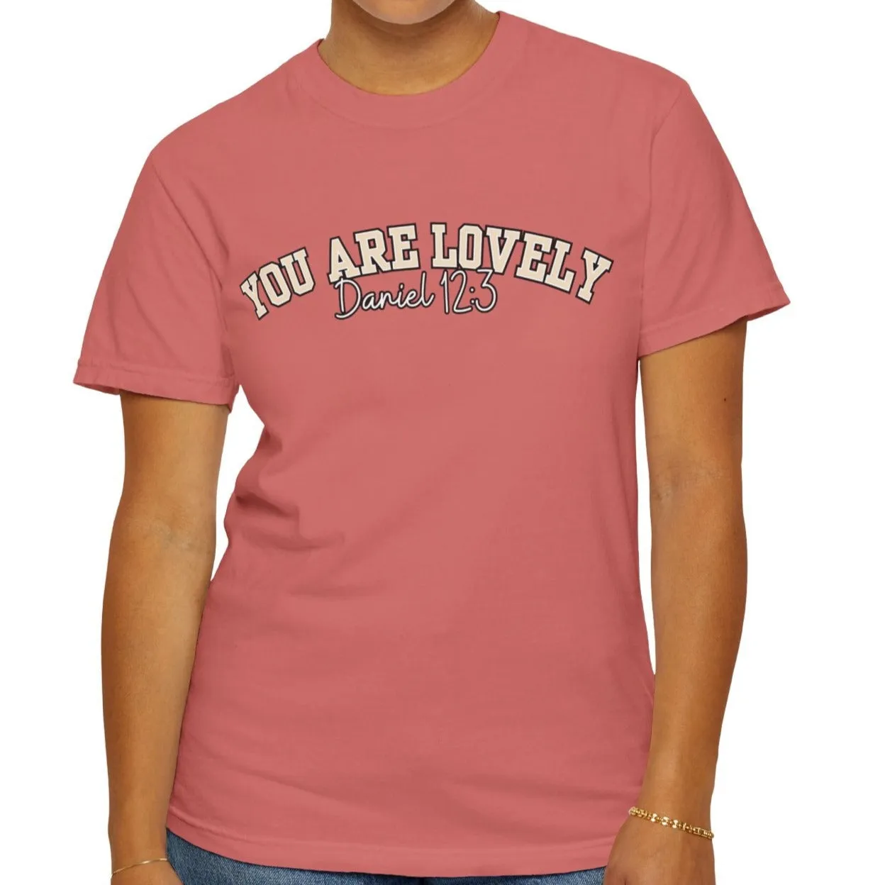 Comfort Colors Women's You Are Lovely: Empowering T-Shirt for Positive Vibes