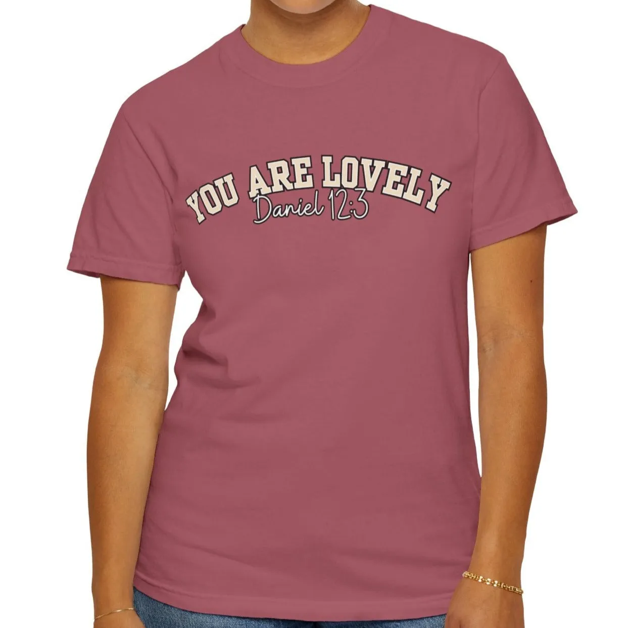 Comfort Colors Women's You Are Lovely: Empowering T-Shirt for Positive Vibes
