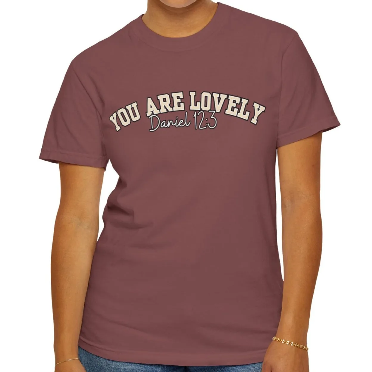 Comfort Colors Women's You Are Lovely: Empowering T-Shirt for Positive Vibes