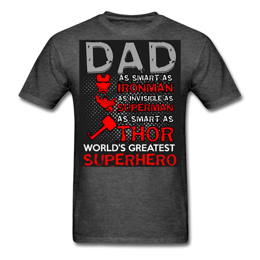 Dad World's Greatest Superhero Men's T-Shirt