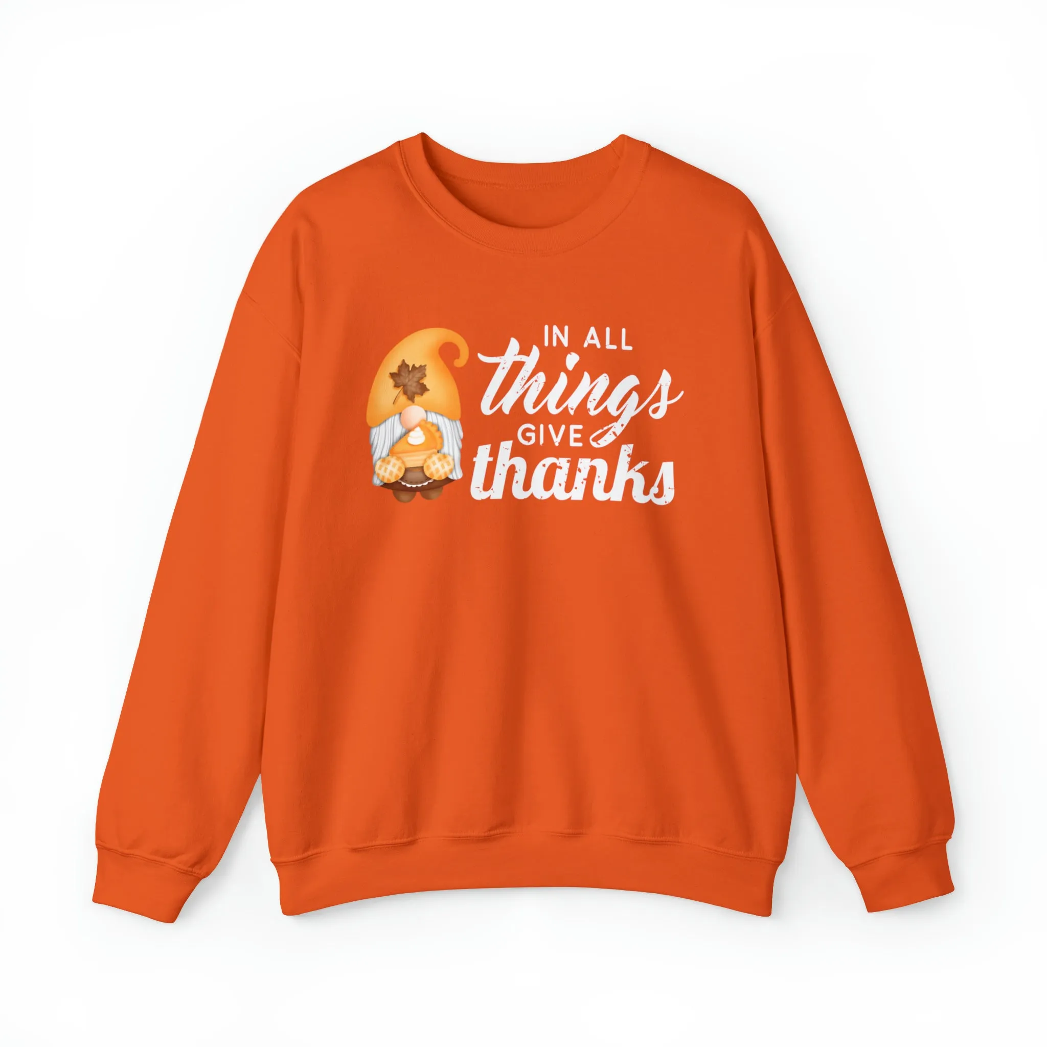 Fall Gnome 'In All Things Give Thanks' Women's Sweatshirt