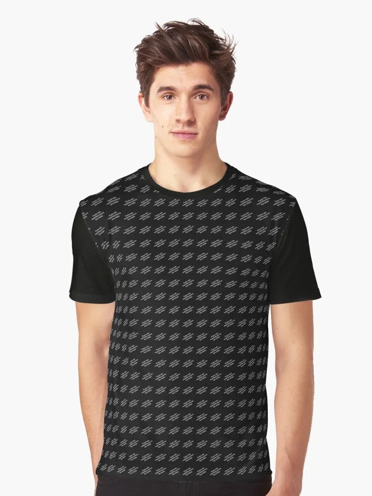 "If You Can Read This, You're Too Close Graphic T-Shirt"