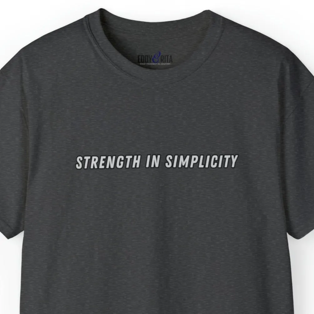 Strength in Simplicity Men's Tee - Minimalist and Powerful Shirt