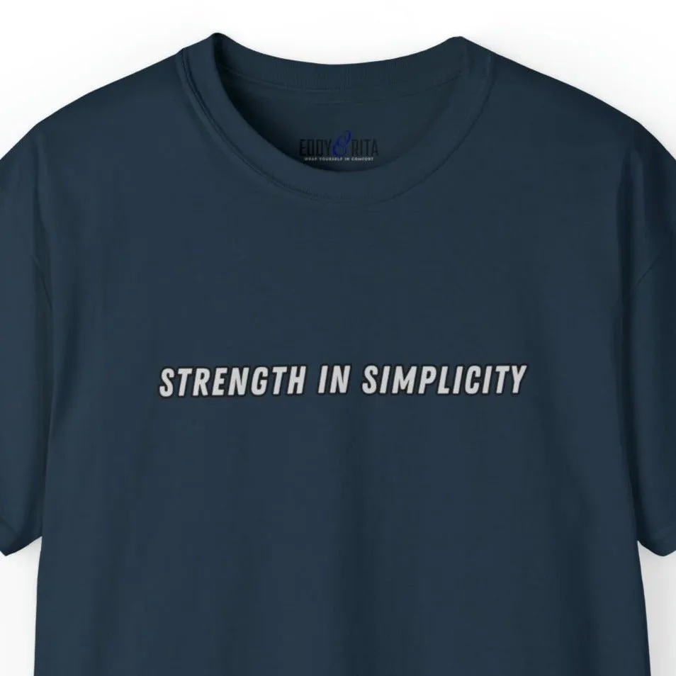 Strength in Simplicity Men's Tee - Minimalist and Powerful Shirt