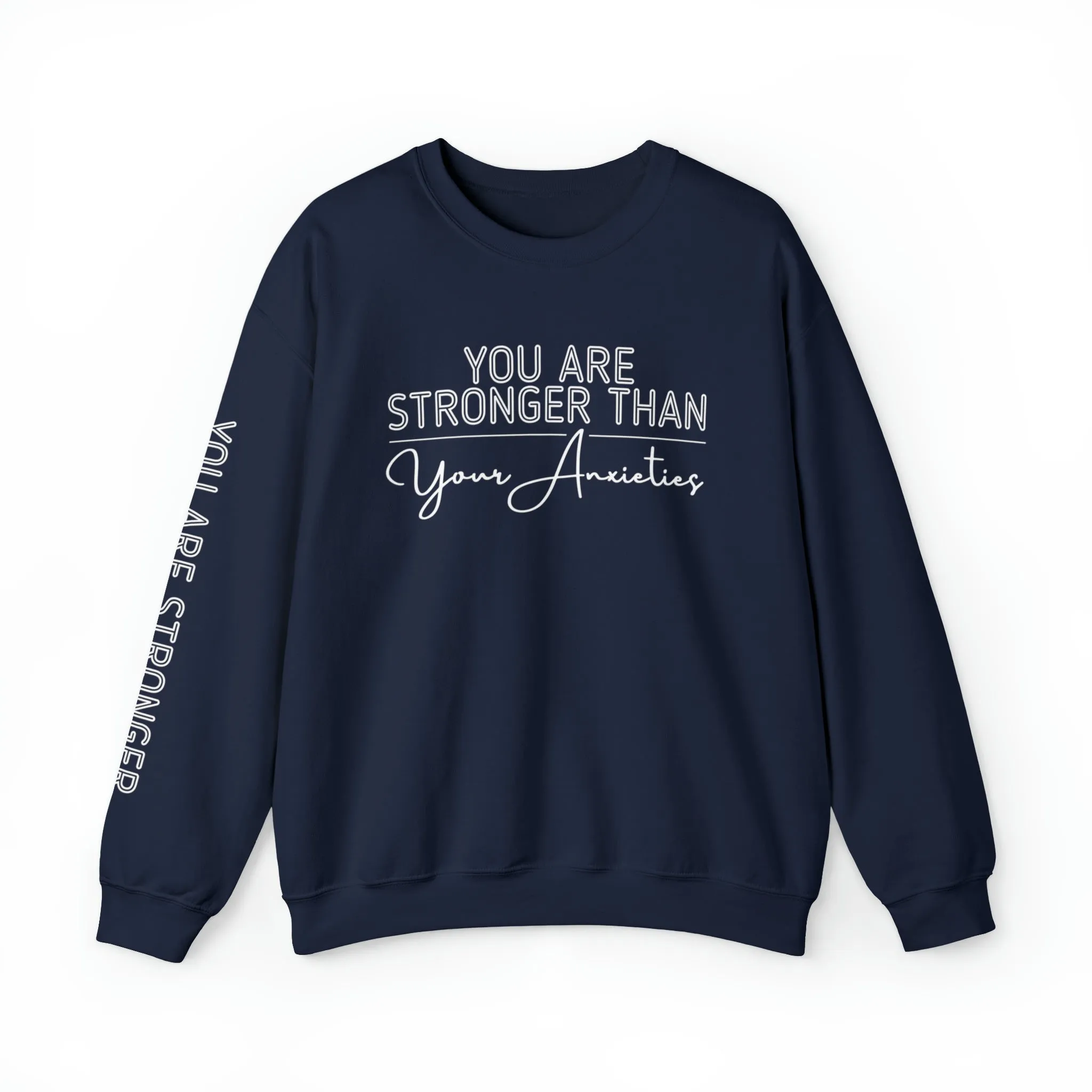 Stronger Than Anxiety Women's Sweatshirt: Empowering Message
