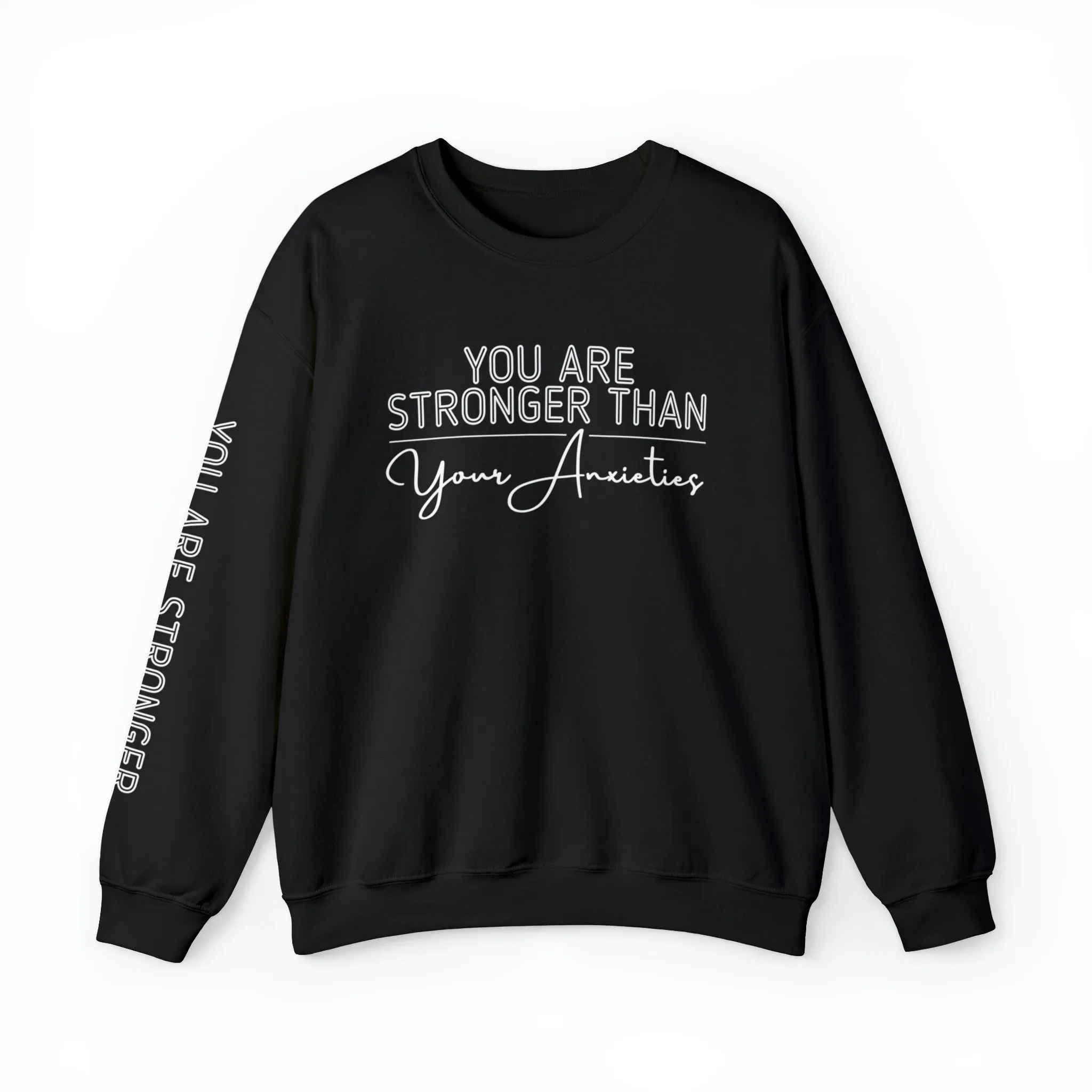 Stronger Than Anxiety Women's Sweatshirt: Empowering Message