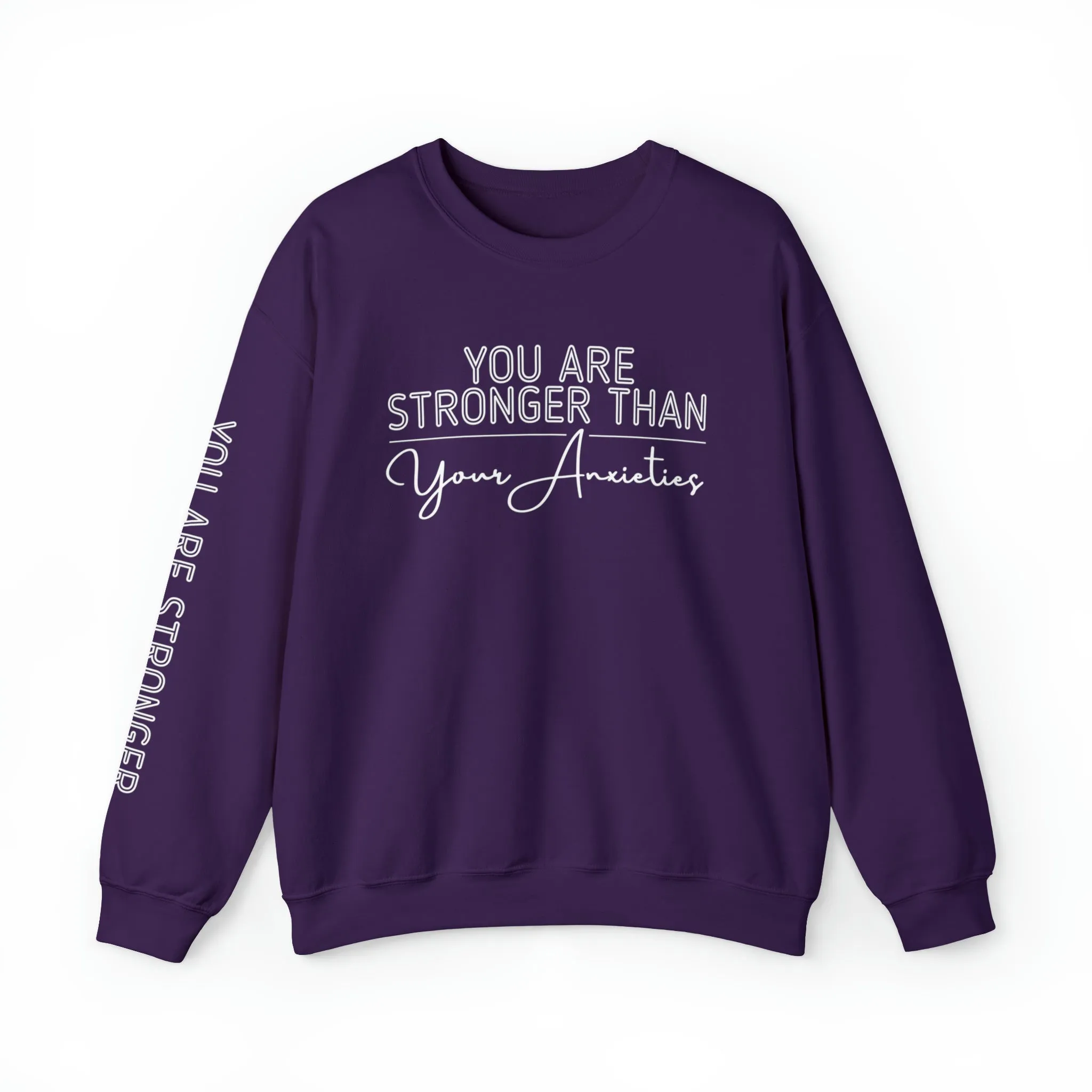 Stronger Than Anxiety Women's Sweatshirt: Empowering Message