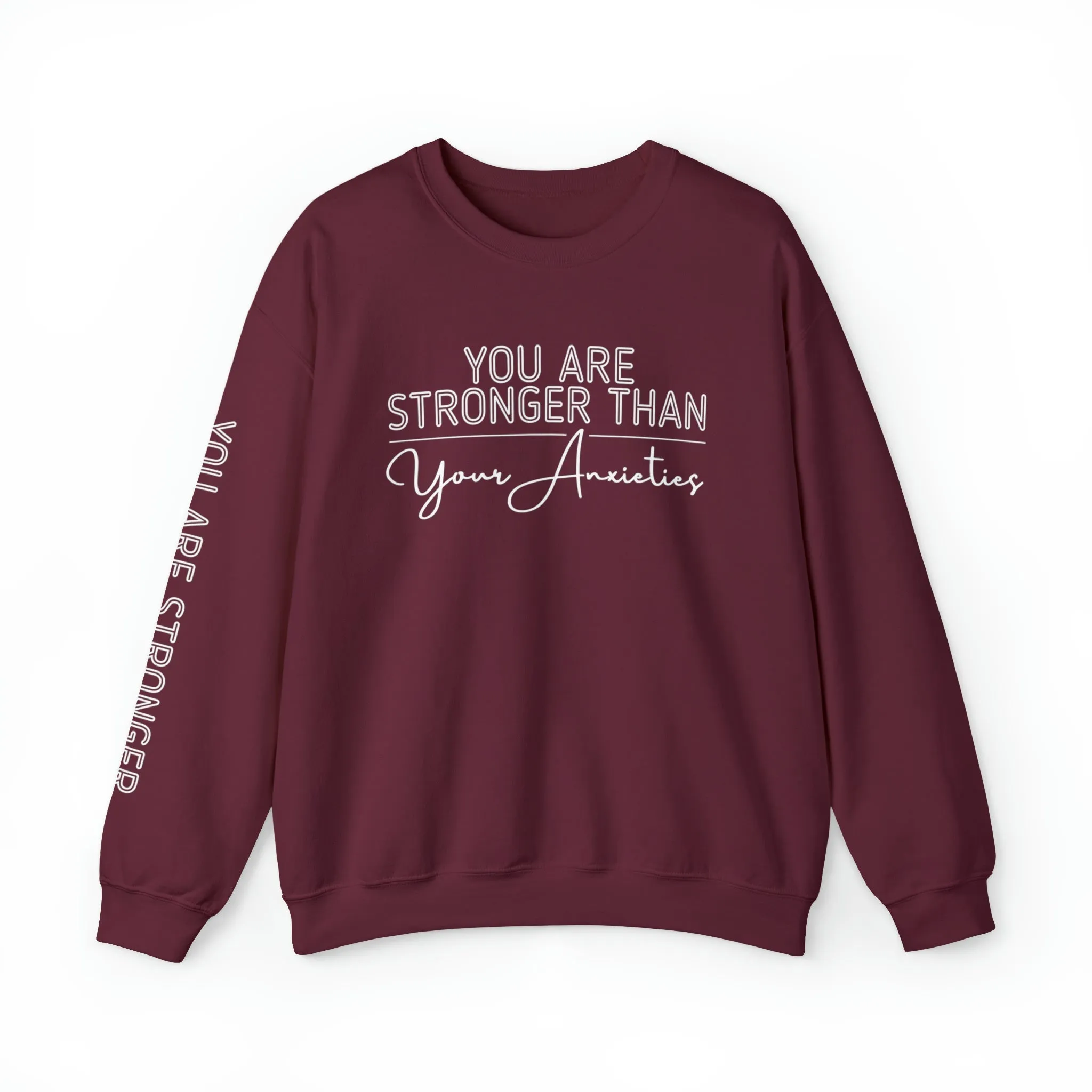 Stronger Than Anxiety Women's Sweatshirt: Empowering Message