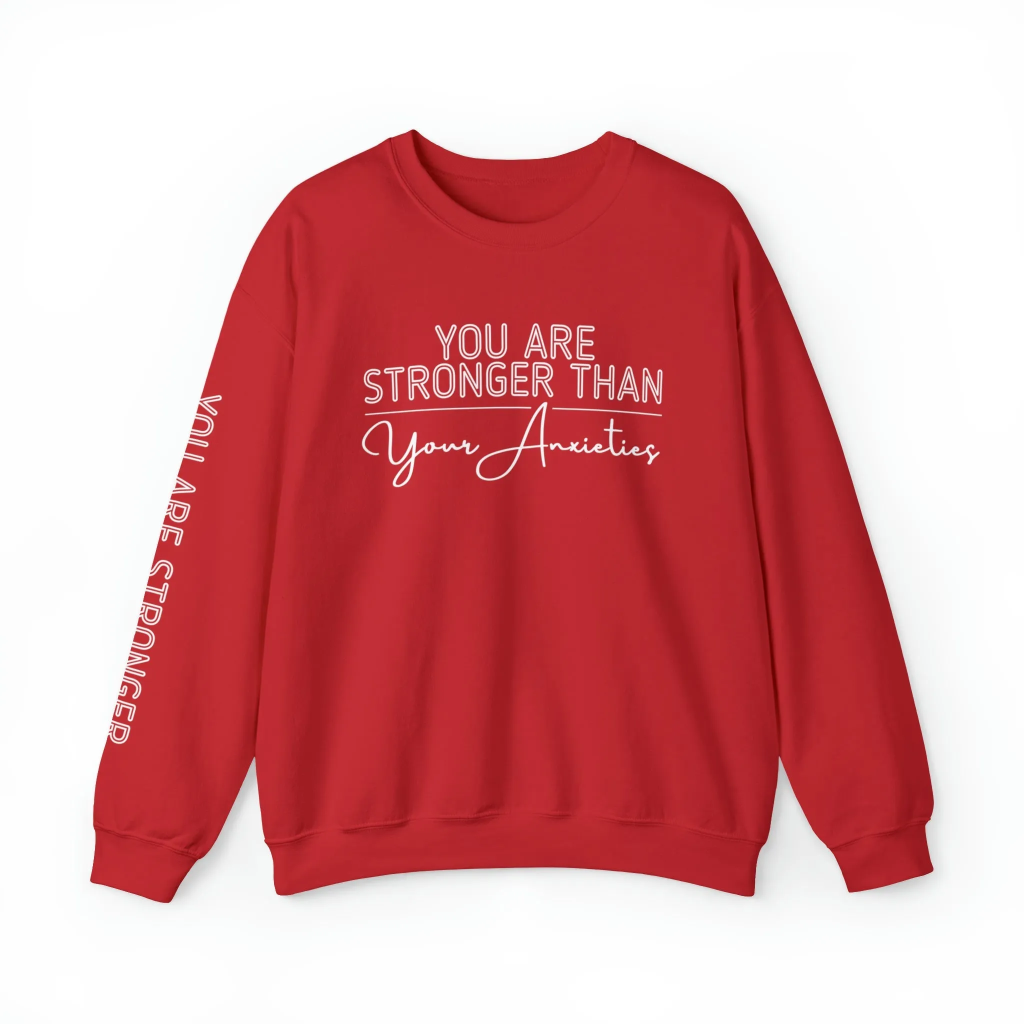 Stronger Than Anxiety Women's Sweatshirt: Empowering Message